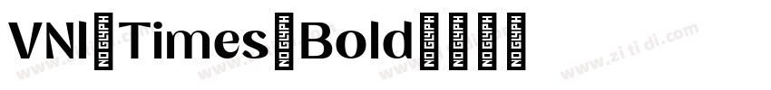 VNl Times Bold字体转换 VNl Times Bold字体转换